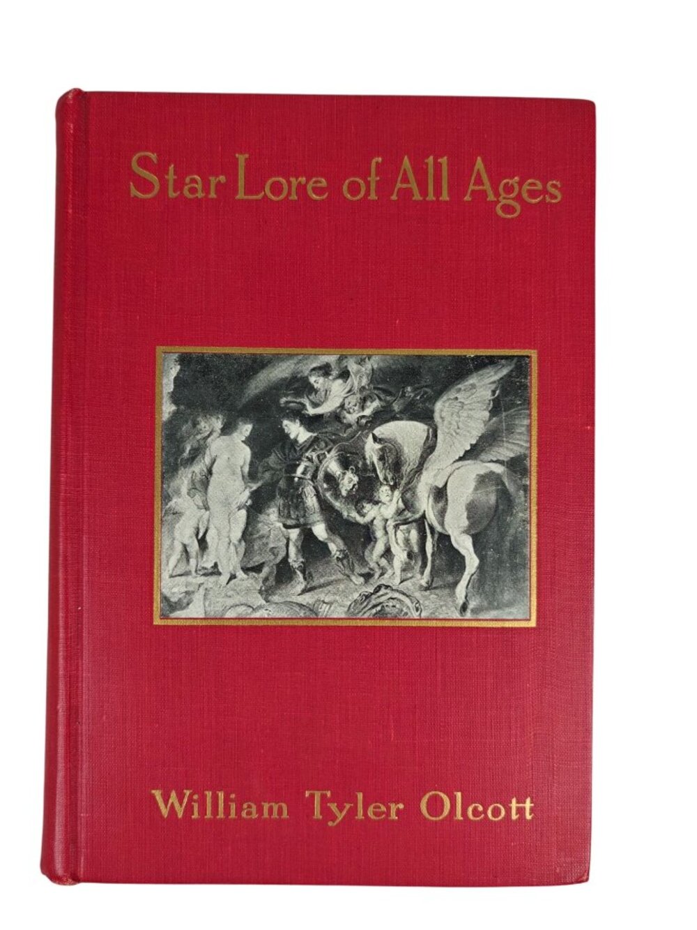Star Lore Of All Ages William Tyler Olcott Hardcover 1911 Astronomy Mythology